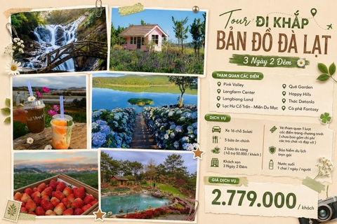 Tour 3N2D: Đi Khắp Bản Đồ Đà Lạt