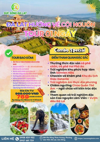 ĐÀ LẠT HƯỚNG VỀ CỘI NGUỒN  – SAMTEN HILLS ĐÀ LẠT  | TOUR 1 NGÀY