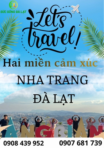 TOUR NHA TRANG - ĐÀ LẠT: HAI MIỀN CẢM XÚC | 4 NGÀY 3 ĐÊM