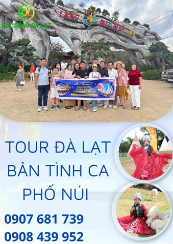 TOUR ĐÀ LẠT - BẢN TÌNH CA PHỐ NÚI | 3 NGÀY 2 ĐÊM