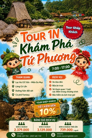 Tour 1 Ngày Khám Phá Tứ Phương