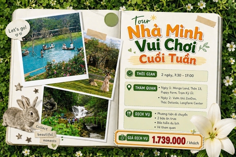 Tour 2N1D: Nhà mình vui chơi cuối tuần