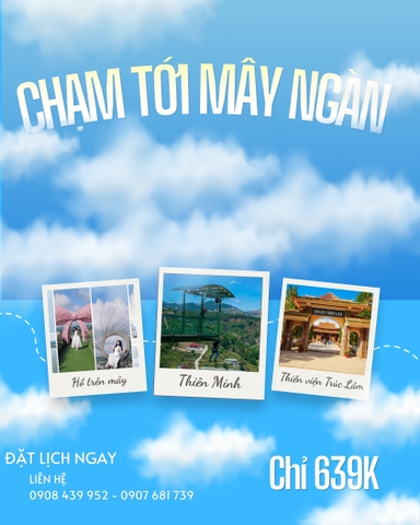 MỘT NGÀY CHẠM MÂY NGÀN  TOUR 1 NGÀY