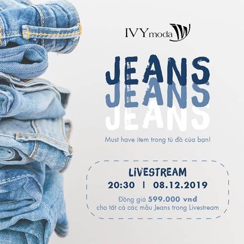 Livestream chương trình đồng giá quần jeans 599K của IVY MODA