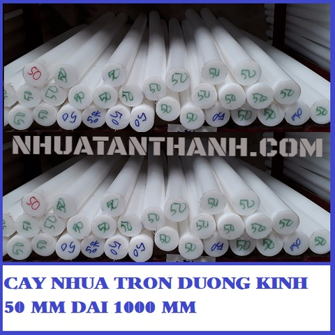 CÂY NHỰA TRÒN ĐƯỜNG KÍNH 50 MM