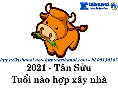 Tư vấn các tuổi làm nhà hợp phong thủy năm 2021 Tân sửu