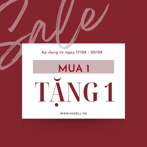 MUA 1 TẶNG 1 - MỪNG HAZELL COSMETICS TRÒN 12 TUỔI