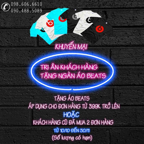 [Khuyến mại] Tri ân khách hàng, Tặng ngàn áo Beats