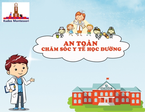 An toàn chăm sóc y tế học đường tại trường Mầm non Chu Văn An