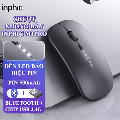 Chuột không dây INPHIC M1PRO với nút nhấn silent không ồn kết nối bằng BLUETOOTH và CHIP USB 2.4G thiết kế siêu mỏng
