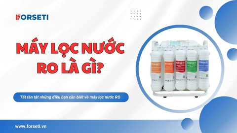 Máy lọc nước RO: Tất tần tật những điều bạn cần biết
