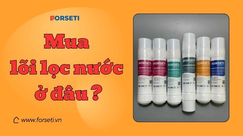 Địa chỉ mua lõi lọc nước ở đâu uy tín?