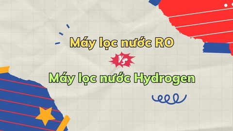 So sánh máy lọc nước RO và Hydrogen