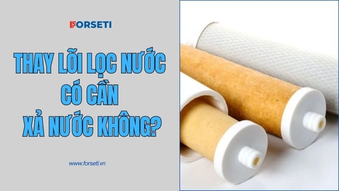Thay lõi lọc nước có cần xả nước không?