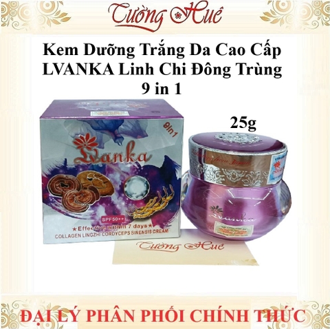 Kem Dưỡng Trắng Da Cao Cấp LVANKA Linh Chi Đông Trùng 9 In 1 - 25g