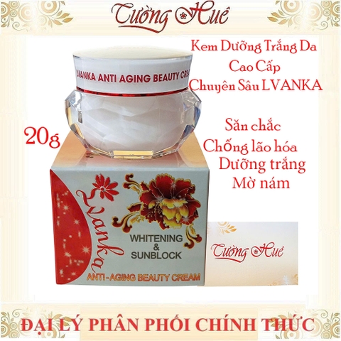 Kem Dưỡng Trắng Da Cao Cấp Chuyên Sâu LVANKA - 20g