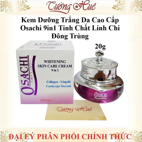 Kem Dưỡng Trắng Da Cao Cấp Osachi 9in1 Tinh Chất Linh Chi Đông Trùng - 20g