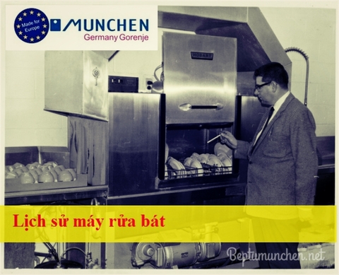 Những phát minh để đời của máy rửa bát Munchen 