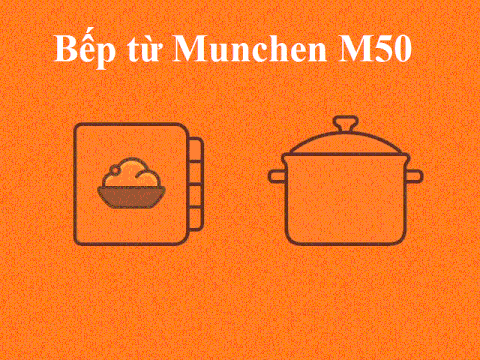 Bếp từ Munchen M50: 06 chế độ auto tiện dụng