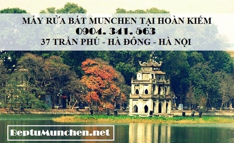 Mua máy rửa bát Munchen tại quận Hoàn Kiếm