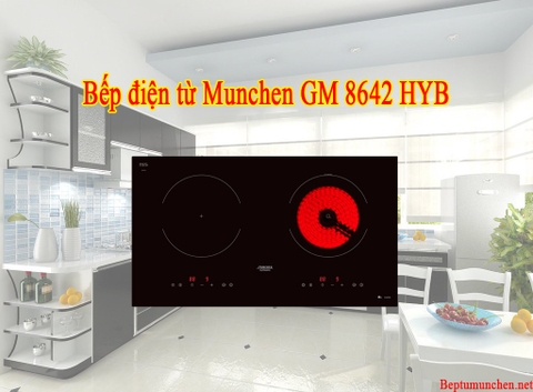 Bếp điện từ Munchen GM 8642 HYB tầm trung tiện lợi, an toàn