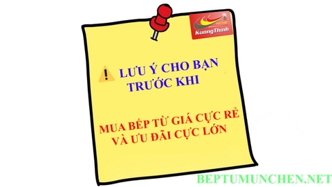 Lưu ý cho bạn trước khi mua bếp từ giá cực rẻ và ưu đãi cực lớn