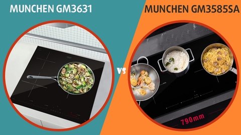 Munchen GM3631 và Munchen GM3585SA : bếp từ 3 vùng nấu, biết chọn mẫu nào bây giờ.