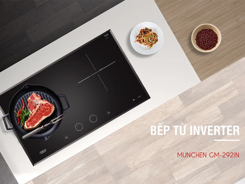 Những tính năng cao cấp khiến bạn mua bếp từ Munchen GM292IN