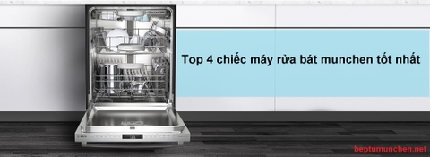 ►Top 4◄ chiếc máy rửa bát munchen tốt nhất