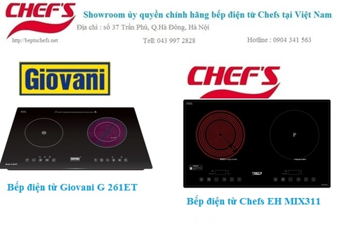 So sánh bếp điện từ Giovani g 261et và bếp điện từ chefs eh mix311