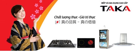 Bếp từ Taka sức hút từ dòng bếp Nhật