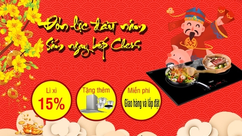 Cơ hội mua bếp từ Chefs với giá cực rẻ, quà tặng siêu khủng đầu năm mới