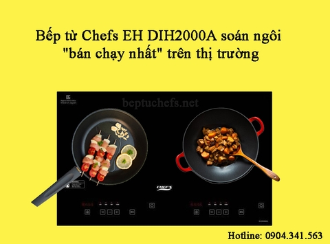 Bếp từ Chefs EH DIH2000A soán ngôi 