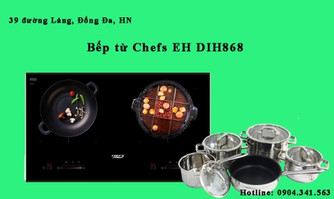 Chiếc bếp đáng mong chờ nhất T7: bếp từ Chefs EH DIH868