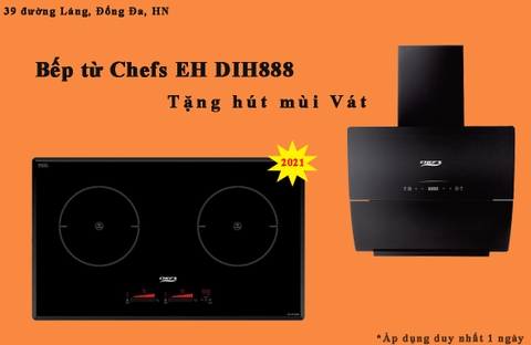 Tặng hút kính Vát cho bếp từ Chefs EH DIH888, giá không đổi