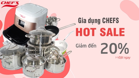 Hot sale tháng 10, săn ngay bộ nồi Chefs giá rẻ cực sốc