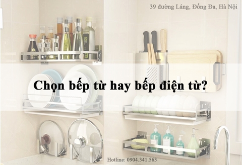 Chọn mua dòng bếp từ hay bếp điện từ mùa hè năm nay?