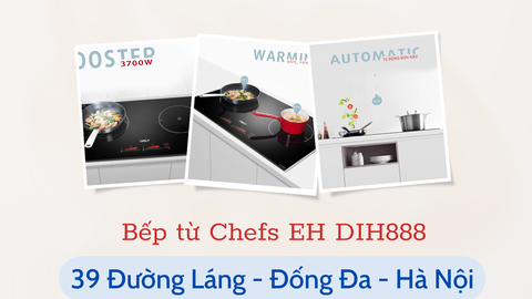 Đâu là chiếc bếp Chefs bán chạy nhất ở thời điểm hiện tại