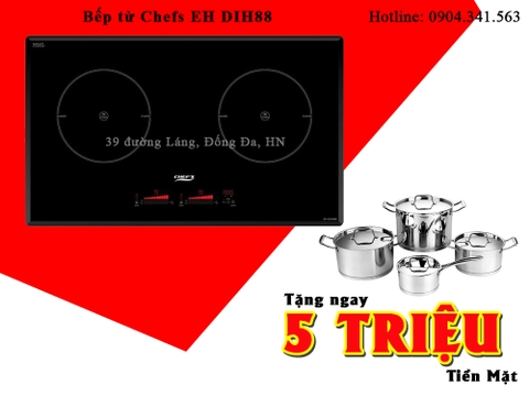 Tặng ngay 5 triệu tiền mặt khi mua bếp từ Chefs trong ngày 30/4 - 1/5