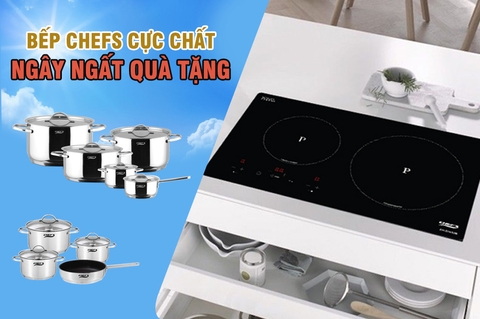 GIẢM THÊM 10% khi mua BẾP TỪ CHEFS