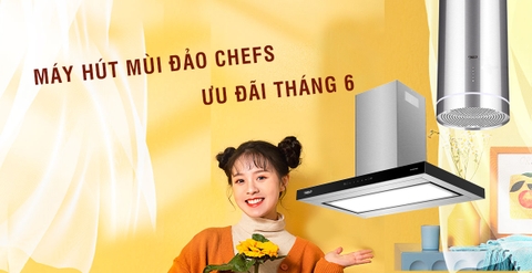 Giảm nhiệt mùa hè cùng 2 mẫu hút mùi đảo Chefs- giá cực ưu đãi