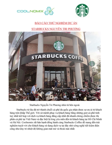 Hoàn thành thử nghiệm hiệu quả siêu tiết kiệm tại cửa hàng Starbucks Lakai