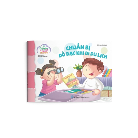 Sách thiếu nhi - Chuẩn bị đồ đạc khi đi du lịch