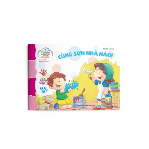 Sách thiếu nhi - Cùng sơn nhà nào