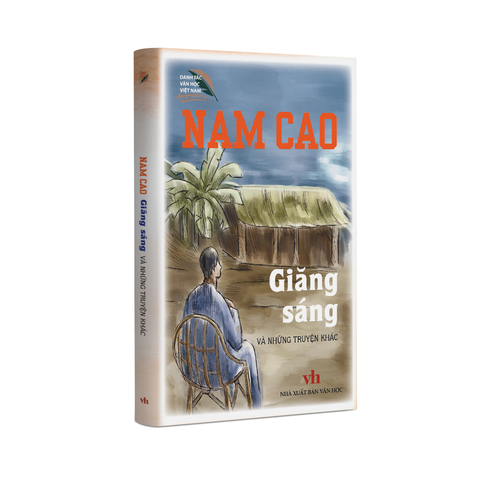 Nam Cao - Giăng sáng và những truyện khác