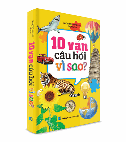 Sách thiếu nhi_ 10 vạn câu hỏi vì sao?