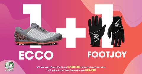 Mua 1 được 2 – Ưu đãi lớn cho bộ đôi giày golf Ecco và găng tay FootJoy