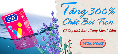 BAO CAO SU OLO VIBE GÂN GAI LỚN CHỐNG XUẤT TINH SỚM