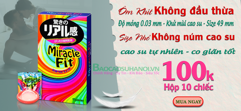 BAO CAO SU SAGAMI MIRACLE FIT SIZE NHỎ ÔM SÁT