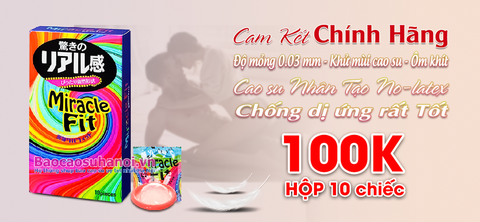 BAO CAO SU SAGAMI MIRACLE FIT SIZE NHỎ ÔM SÁT